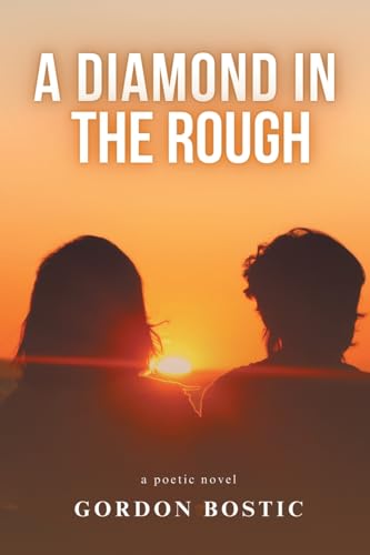 A DIAMOND IN THE ROUGH von Primix Publishing