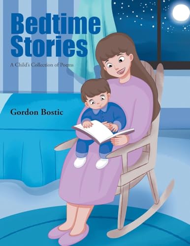 Bedtime Stories: A Child's Collection of Poems: A Child's Collection of Poem von Primix Publishing