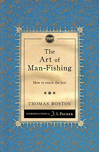 The Art of Man-Fishing: How to reach the lost (Packer Introductions) von Christian Heritage
