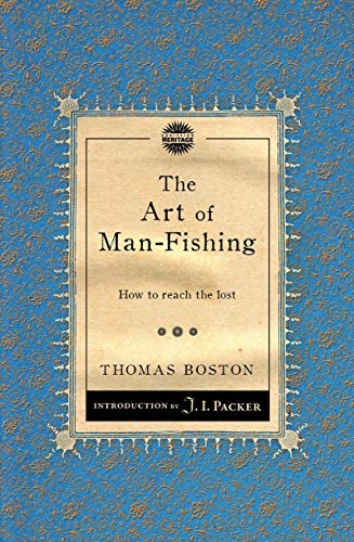 The Art of Man-Fishing: How to reach the lost (Packer Introductions)
