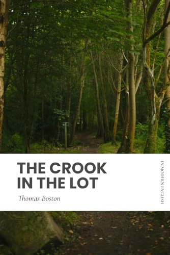 The Crook in the Lot: Modern, Updated Translation (Easy to Read) von Independently published