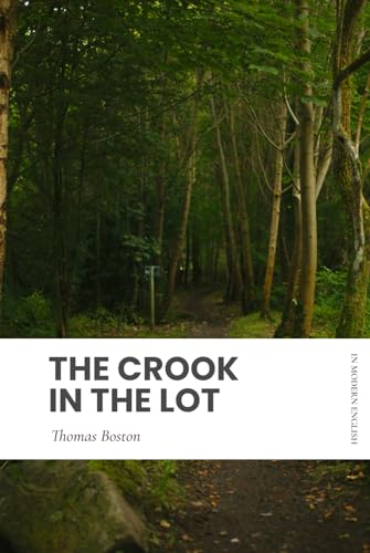 The Crook in the Lot: Modern, Updated Translation (Easy to Read) von Independently published