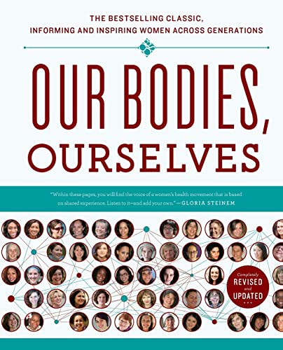 Our Bodies, Ourselves: A New Edition for a New Era