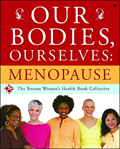 Our Bodies, Ourselves: Menopause von Atria Books