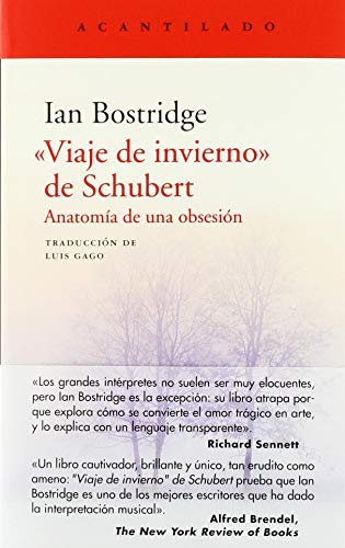 "Viaje de invierno" de Schubert : anatomía de una obsesión (El Acantilado, Band 385)