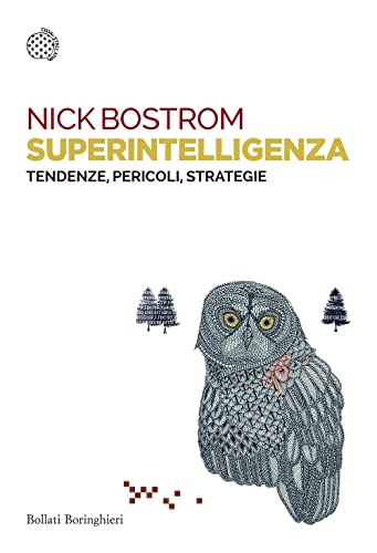 Superintelligenza. Tendenze, pericoli, strategie (Saggi tascabili)