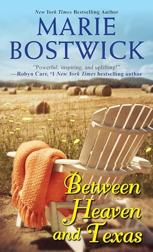 Between Heaven and Texas (A Too Much, Texas Novel, Band 1)
