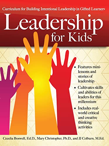 Leadership for Kids: Curriculum for Building Leadership in Gifted Learners (Grades 3-6) von Routledge