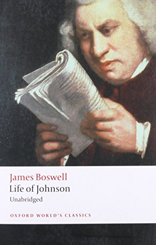 Life of Johnson: Unabridged. Intr. by Pat Rogers (Oxford World’s Classics)