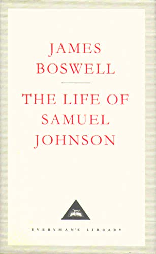 The Life Of Samuel Johnson: With an intr. by Claude Rawson (Everyman's Library CLASSICS)