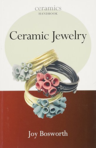 Ceramic Jewelry (Ceramics Handbook)