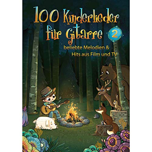 100 Kinderlieder für Gitarre 2: beliebte Melodien & Hits aus Film und TV