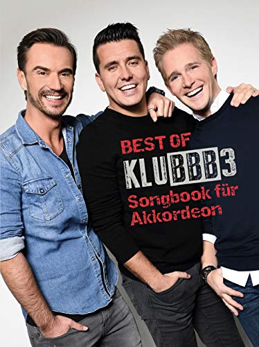 Best Of Klubbb3 - Für Akkordeon - (Notenbuch): Songbook