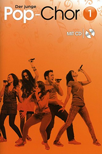Der junge Pop-Chor -Band 1- (Book & CD): Für Frauenchor (SSA) & Klavier von Bosworth Edition