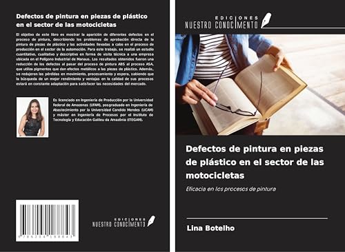 Defectos de pintura en piezas de plástico en el sector de las motocicletas: Eficacia en los procesos de pintura von Ediciones Nuestro Conocimiento