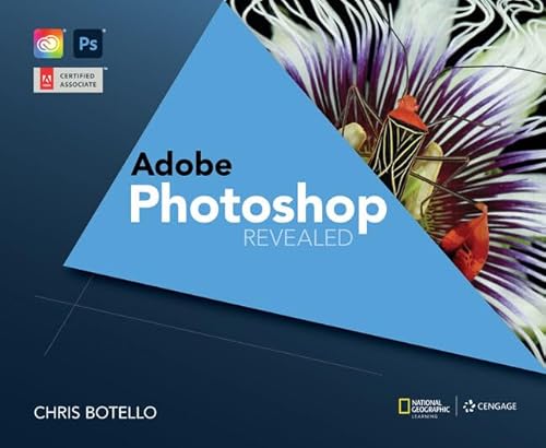 Adobe Photoshop Revealed (Mindtap Course List)