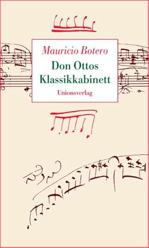 Don Ottos Klassikkabinett: Ausgezeichnet mit dem Premio Nacional de Cuento 2001