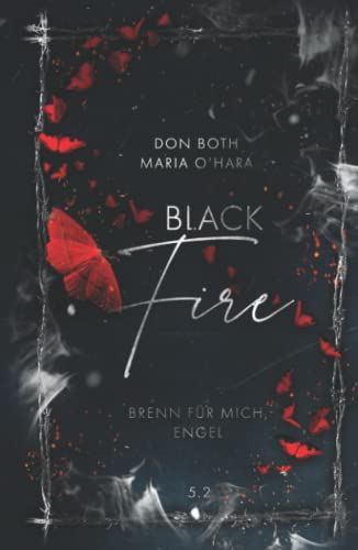 Black Fire 2: Brenn für mich, Engel von Black Fire 2 - Brenn für mich, Engel
