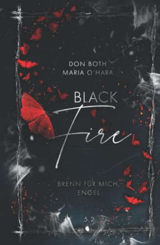 Black Fire 2: Brenn für mich, Engel Black Fire 2: Brenn für mich, Engel