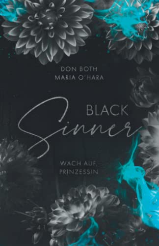 Black Sinner: Wach auf, Prinzessin 2 (Black-Reihe, Band 8) von A.P.P. Verlag