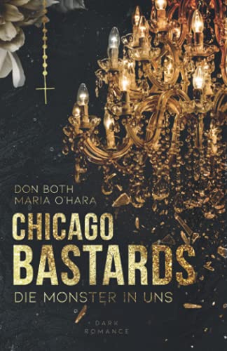 Chicago Bastards: Die Monster in uns (Sempre)
