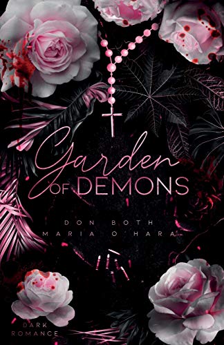 Garden of Demons (Garden of Sins, Band 3) von Garden of Demons