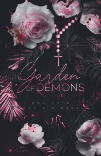 Garden of Demons (Garden of Sins, Band 3)