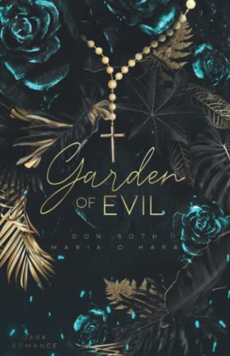 Garden of Evil (Garden of Sins, Band 2)