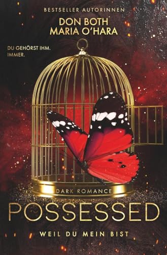 Possessed: Weil du mein bist (Obsessed)