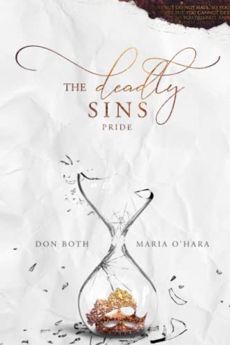 The Deadly Sins: Pride