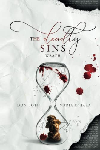 The Deadly Sins: Wrath