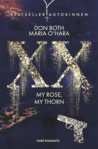 XX - my rose, my thorn von tolino media