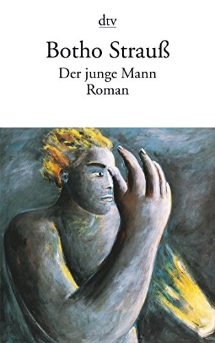 DER JUNGE MANN: Roman