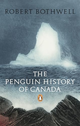 Penguin History of Canada von Penguin Canada