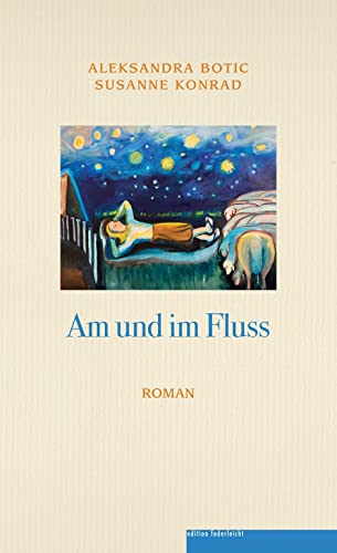 Am und im Fluss Am und im Fluss