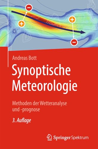 Synoptische Meteorologie: Methoden der Wetteranalyse und -prognose