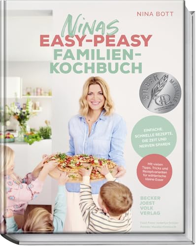 Ninas easy-peasy Familienkochbuch: Einfache, schnelle Rezepte, die Zeit und Nerven sparen – Mit vielen Tipps, Tricks und Rezeptvarianten für wählerische kleine Esser wie Gemüseverstecke von Becker Joest Volk Verlag