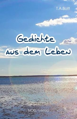 Gedichte aus dem Leben