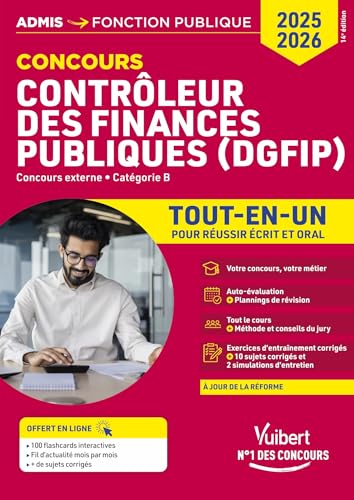 Concours Contrôleur des Finances publiques (DGFIP) - Catégorie B - Tout-en-un: Concours externe 2025-2026 20 tutos offerts von VUIBERT