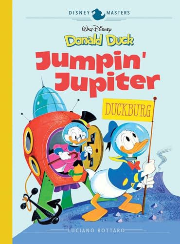 Donald Duck: Jumpin' Jupiter! (Disney Masters, 16) von FANTAGRAPHICS