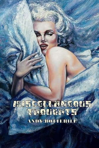 Miscellaneous Thoughts (The New Poets, Band 52) von APS Books