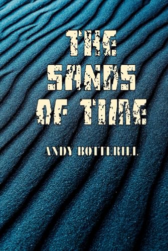 The Sands Of Time (The New Poets, Band 55) von APS Books