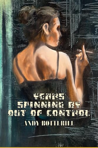 Years Spinning By Out Of Control von APS Books