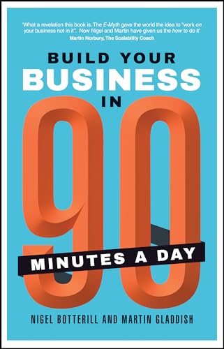 Build Your Business in 90 Minutes a Day