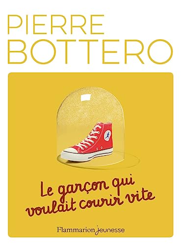 Le garçon qui voulait courir vite Le garçon qui voulait courir vite von CASTOR POCHE