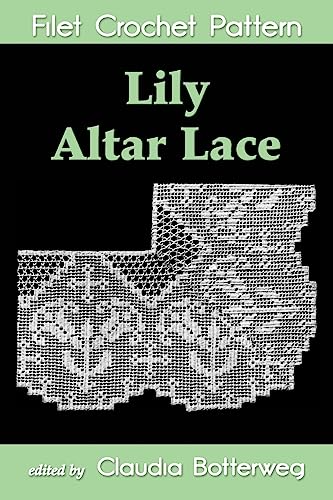 Lily Altar Lace Filet Crochet Pattern