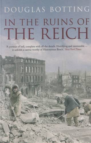 In the Ruins of the Reich von Methuen Publishing Ltd
