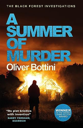 A Summer of Murder: A Black Forest Investigation II (The Black Forest Investigations) von MacLehose Press / Quercus