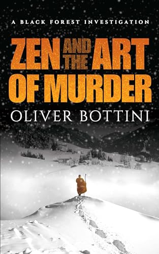 Zen and the Art of Murder: A Black Forest Investigation von Dover Publications