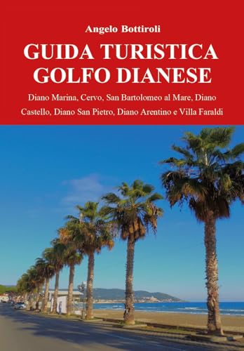 Guida turistica del Golfo Dianese von Youcanprint